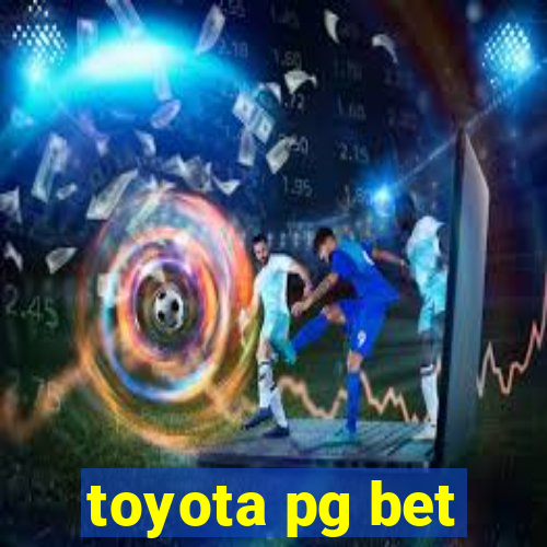 toyota pg bet